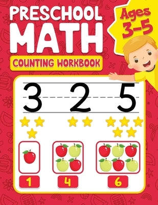 Preschool Math Counting for Ages 3-5 by Publishing, Rr