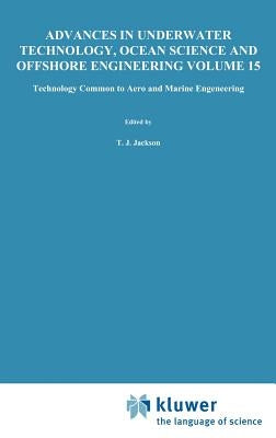 Technology Common to Aero and Marine Engineering by Society for Underwater Technology (Sut)