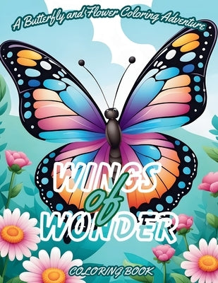 Wings of Wonder by Bowser, Scott E.