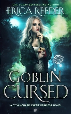 Goblin Cursed by Reeder, Erica