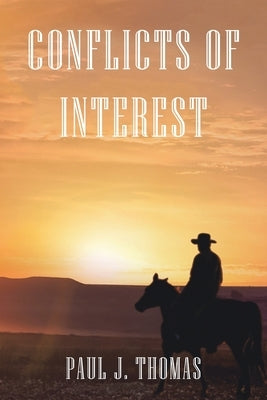 Conflicts of Interest by Thomas, Paul J.