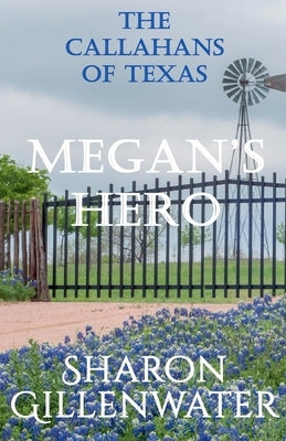 Megan's Hero by Gillenwater, Sharon