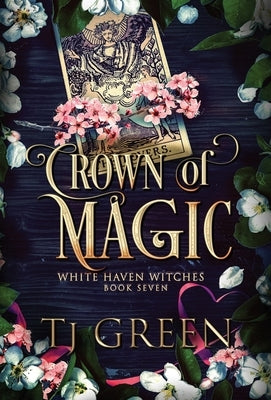 Crown of Magic: Paranormal Witch Mysteries by Green, Tj