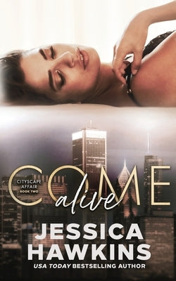 Come Alive by Hawkins, Jessica