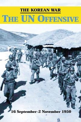 The Korean War: The UN Offensive by Gammons, Stephen L. y.