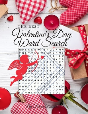 The Best Valentine's Day Word Search: 40 Word Search Puzzles for Everyone by Burpees, Brain