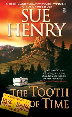 The Tooth of Time: A Maxine and Stretch Mystery by Henry, Sue