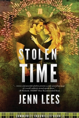 Stolen Time: Community Chronicles Book 2 by Lees, Jenn