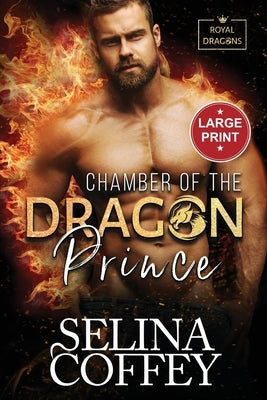 Chamber Of The Dragon Prince: A Shifter Hunter Paranormal Romance (Large Print) by Coffey, Selina