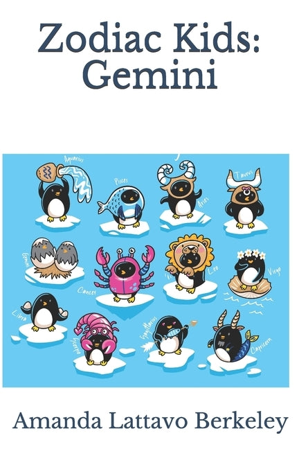 Zodiac Kids: Gemini by Berkeley, Amanda Lattavo