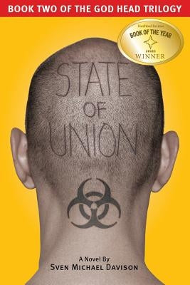 State of Union: Book Two of the God Head Trilogy by Davison, Sven Michael