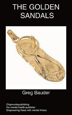 The Golden Sandals by Bauder, Greg