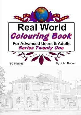 Real World Colouring Books Series 21 by Boom, John