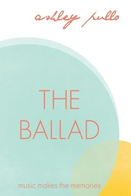 The Ballad by Pullo, Ashley