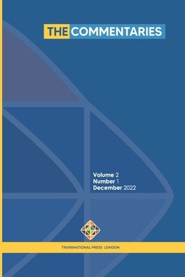 The Commentaries - Volume 2, 2022 by Gunes, Cengiz