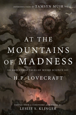 At the Mountains of Madness: And Other Tales of Weird Science by Lovecraft, H. P.