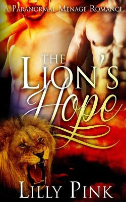 The Lion's Hope by Pink, Lilly