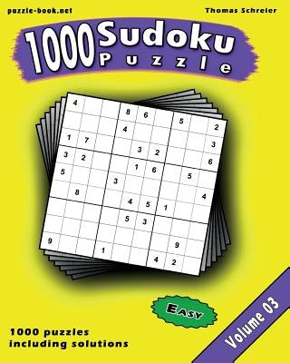 Sudoku: 1000 Easy 9x9 Sudoku, Vol. 3 by Schreier, Thomas