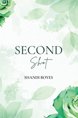 Second Shot - Discreet by Boyes, Shandi