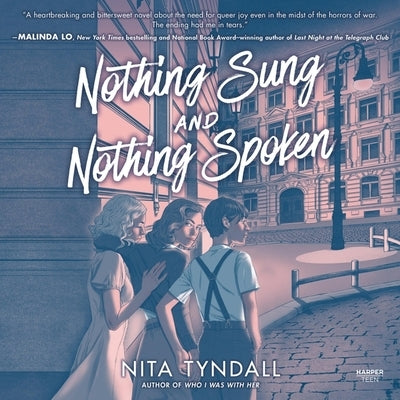Nothing Sung and Nothing Spoken by Tyndall, Nita