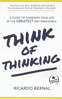 Think of Thinking by Bernal, Ricardo