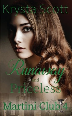 Runaway and Priceless by Scott, Krysta