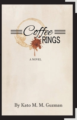 Coffee Rings by Guzman, Kato M. M.