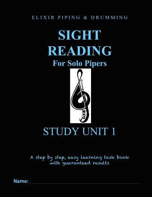 Sight Reading Programme: Study Unit 1 by Drumming, Elixir Piping and