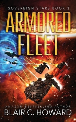 Armored Fleet by Howard, Blair C.