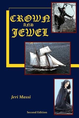 Crown and Jewel by Massi, Jeri
