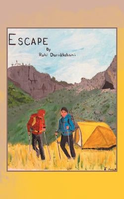 Escape by Darakshani, Ruhi