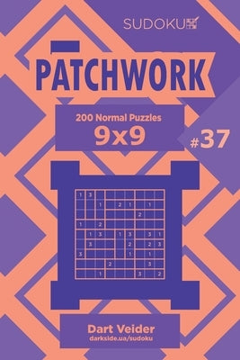 Sudoku Patchwork - 200 Normal Puzzles 9x9 (Volume 37) by Veider, Dart