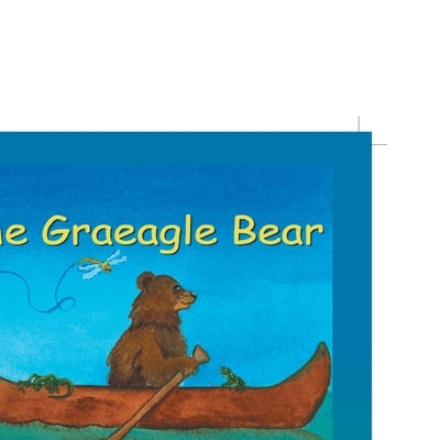 The Graeagle Bear by Rife, Mary Lou