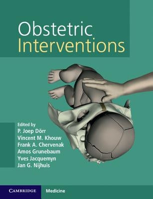 Obstetric Interventions [With Online Access] by Dörr, P. Joep