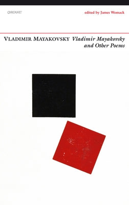 Vladimir Mayakovsky and Other Poems by Mayakovsky, Vladimir