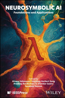 Neuro-symbolic AI by Velasquez, Alvaro