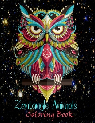 Zentangle animals coloring book: Fun, Easy, and Relaxing Zentangle Animals by Merocon, Cetuxim