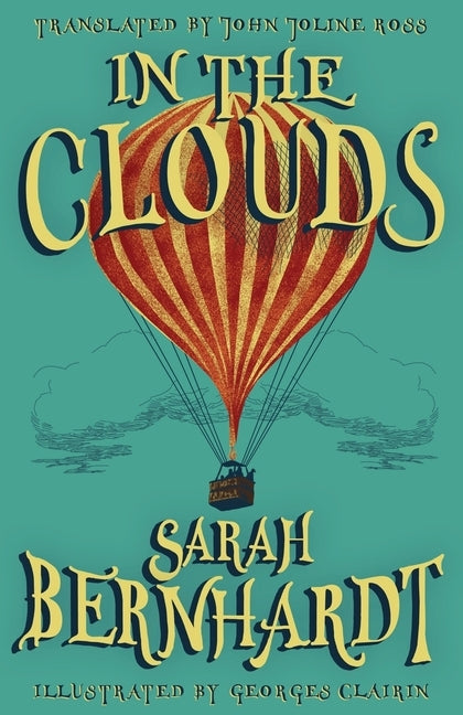 In the Clouds: The Impressions of a Chair by Bernhardt, Sarah