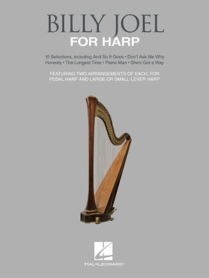Billy Joel for Harp: 10 Selections for Lever and Pedal Harp by Joel, Billy