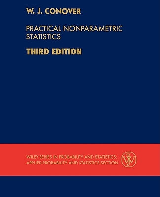 Practical Nonparametric Statistics by Conover, W. J.