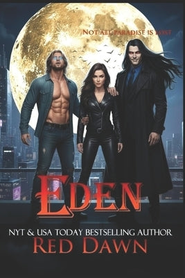 Eden by Dawn, Red