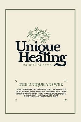 Unique Healing by Pessin, Donna