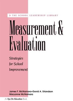 Measurement and Evaluation by Erlandson, David A.