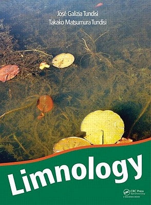 Limnology by Tundisi, Jose Galizia