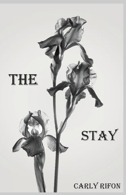 The Stay by Rifon, Carly