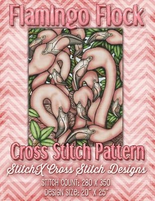 Flamingo Flock Cross Stitch Pattern by Stitchx