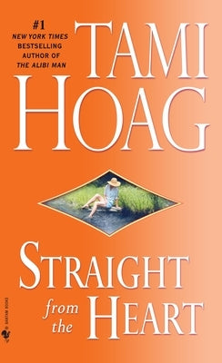 Straight from the Heart by Hoag, Tami