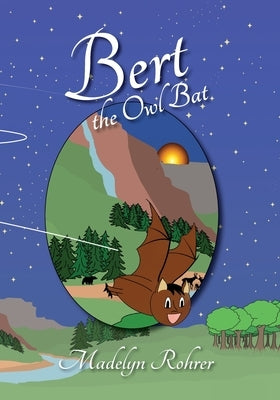 Bert the Owl Bat by Rohrer, Madelyn