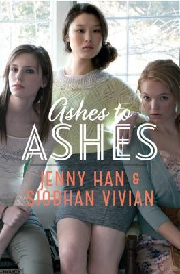 Ashes to Ashes by Han, Jenny