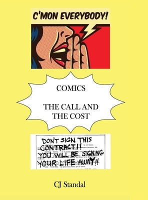Comics - The Call and the Cost by Standal, Cj
